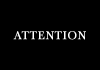 attention